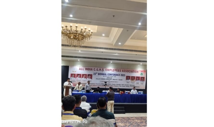नई दिल्ली में संपन्न हुआ ऑल इंडिया सीजीएचएस कर्मचारी संगठन का 23वां द्विवार्षिक सम्मेलन