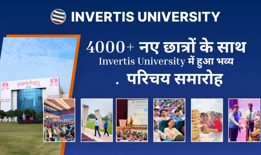 ‘पधारो म्हारे Invertis’ – 4000+ नए छात्रों के साथ Invertis University में हुआ भव्य परिचय समारोह